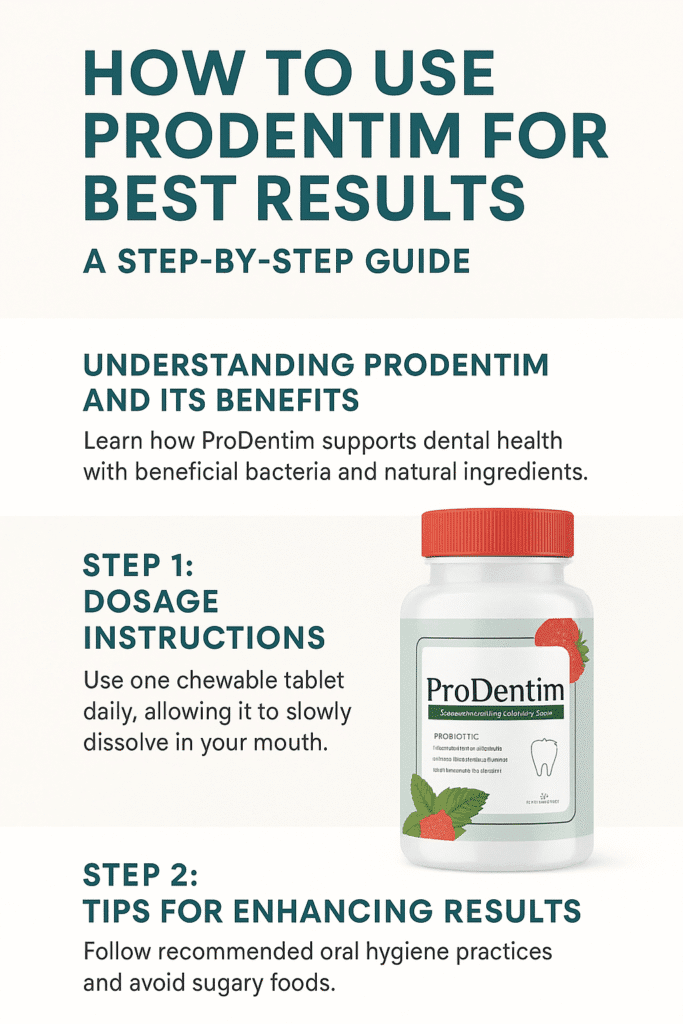 how to use prodentim best results